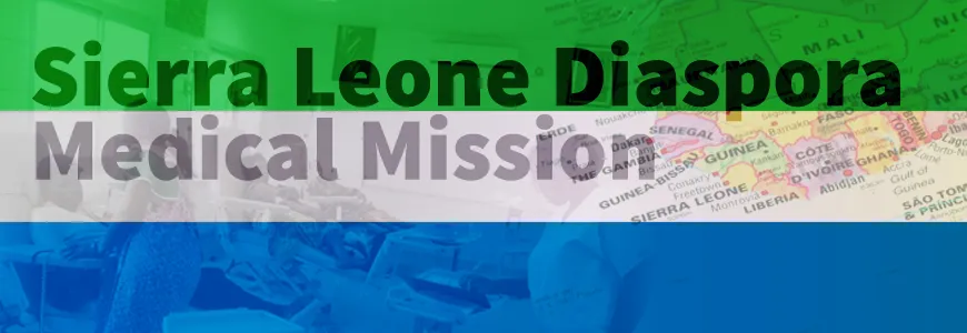 The Sierra Leone diaspora medical mission team at work