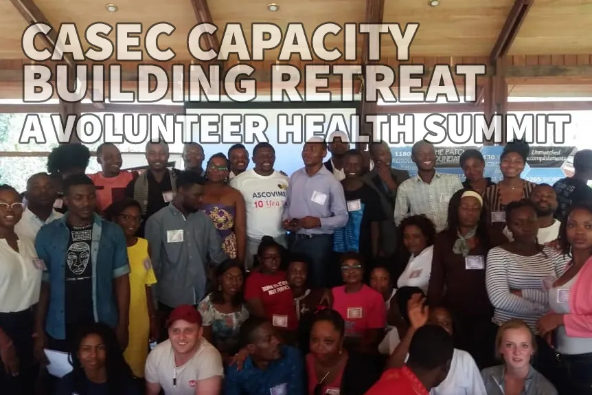 CASEC Capacity Building Retreat – A Volunteer Health Summit